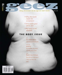 Cover of Geez Magazine for summer 2010, showing the back of a fat person's torso.